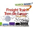 Freight Train/Tren de carga