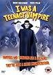 I Was a Teenage Vampire [DVD]