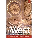 westthe a narrative history combined volume 3rd edition