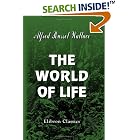 The World of Life by  Alfred Russel Wallace