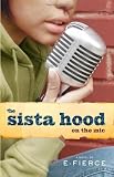 The Sista Hood: On the Mic