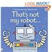 That's Not My Robot (Usborne Touchy Feely Books)