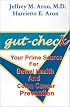 Gut-Check: Your Prime Source for Bowel Health and Colon Cancer Prevention