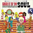 Sock It To 'Em Soul - 60's Club Soul Classics [VINYL]
