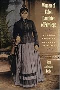 Woman of Color, Daughter of Privilege: Amanda America Dickson, 1849-1893 (Brown Thrasher Books)