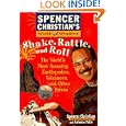 Shake, Rattle, and Roll: The World's Most Amazing Volcanoes, Earthquakes, and Other Forces (Spencer Christians World of... by Spencer Christian and Antonia Felix