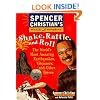 Shake, Rattle, and Roll: The World's Most Amazing Volcanoes, Earthquakes, and Other Forces (Spencer Christians World of Wonders)