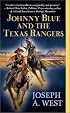 Johnny Blue And The Texas Rangers (Signet Western)