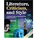 Literature, Criticism and Style: A Practical Guide to Advanced Level English Literature