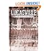 Lucasville: The Untold Story Of A Prison Uprising
