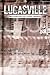Lucasville: The Untold Story Of A Prison Uprising