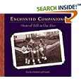 Enchanted Companions: Stories Of Dolls In Our Lives by  Carolyn Michael