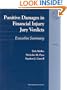 Punitive Damages in Financial Injury Jury Verdicts: Executive Summary