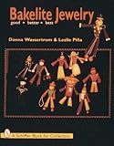 cover of Bakelite Jewelry: Good, Better, Best (Schiffer Craft Book)