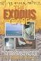The Exodus Case: New Discoveries Confirm the Historical Exodus