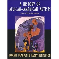 A History of African-American Artists: From 1792 to the Present