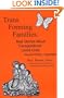 Trans Forming Families: Real Stories About Transgendered Loved Ones, 2nd Edition