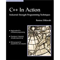 C++ in Action: Industrial-strength Programming Techniques