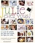 Julie chez vous !
