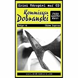 Kommissar Dobranski 04. China Express.