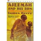 Ajeemah and His Son (Willa Perlman Books) by  James Berry