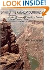 Spirit of the American Southwest: Geology : Ancient Eras and Prehistoric People : Hiking Through Time