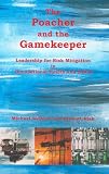 The poacher and the gamekeeper : leadership for risk mitigation in occupational health and safety