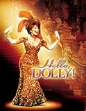 Hello, Dolly! Hello, Dolly!