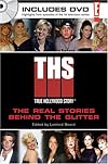 E! True Hollywood Story: The Real Stories Behind the Glitter