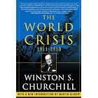 Click here to buy The World Crisis, 1911-1918 by  Winston S. Churchill and Martin Gilbert.