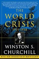 The World Crisis, 1911-1918
