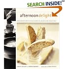 Afternoon Delights: Coffeehouse Favorites: Cookies and Coffee Cake, Brownies and Bars,... by  James McNair and Andrew Moore