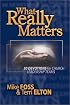 What Really Matters: 30 Devotions for Church Leadership Teams
