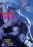  : Losing Control
