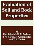 Evaluation of Soil and Rock Properties