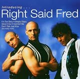 Introducing Right Said Fred