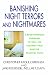 Banishing Night Terrors and Nightmares