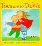 Toes Are to Tickle