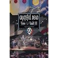 Grateful Dead - View from the Vault III