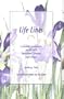 Life Lines - a patient's perspective in humorous verse on life with Parkinson's Disease and Cancer