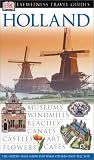 Holland (Eyewitness Travel Guides)