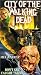 Price Comparison : City of the Walking Dead