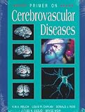  : Primer on Cerebrovascular Diseases
