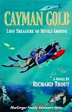 Cayman Gold (Macgregor Family Adventure Series)