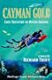 Cayman Gold: Lost Treasure of Devils Grotto (MacGregor Family Adventure Series)