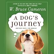 A Dog's Journey | [W. Bruce Cameron]