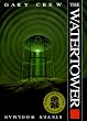 The Watertower