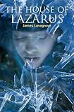 The House of Lazarus