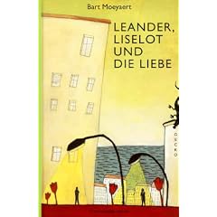 Leander, Liselot und die Liebe