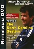 Soccer - Training Championship Players and Teams - The North Carolina System